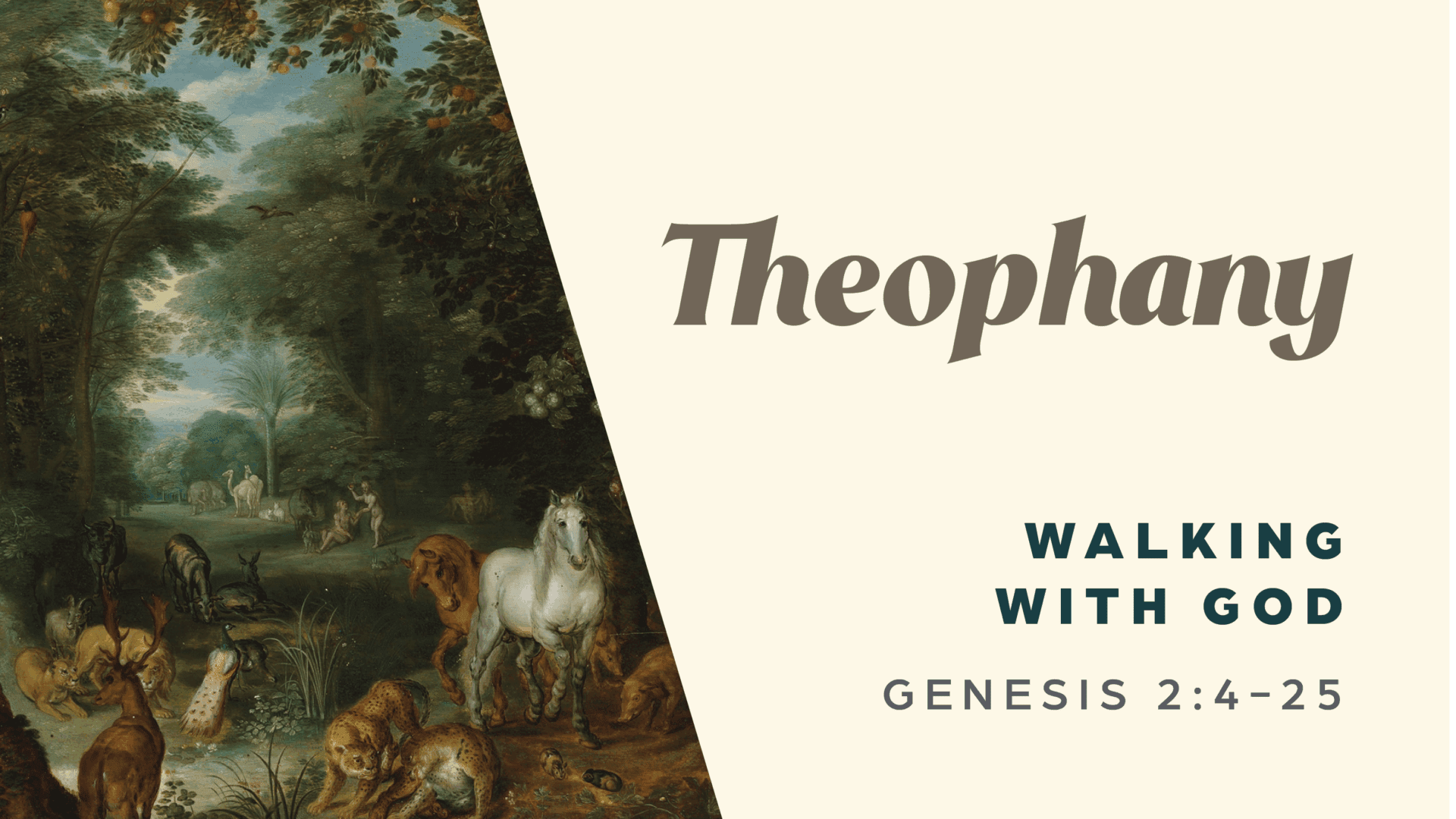 Theophany | Walking with God - Genesis 2:4-25 - Citadel Square Church